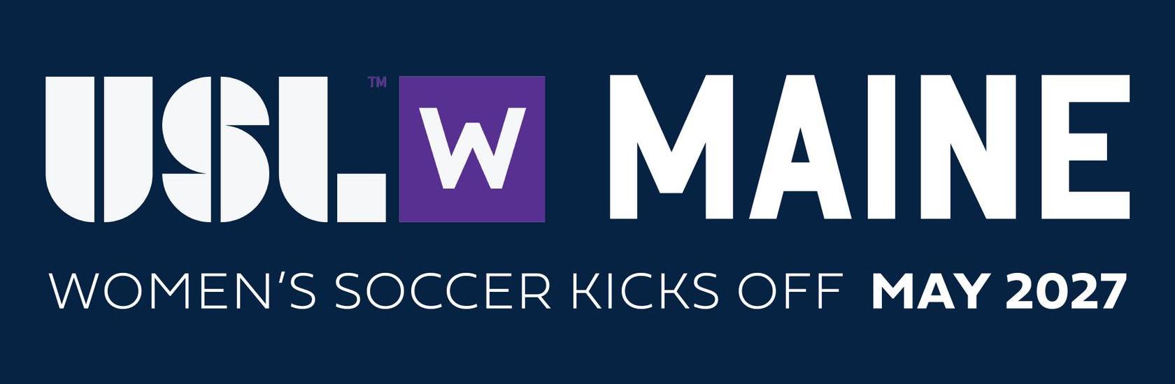 USLW MAINE KICKS OFF 2027